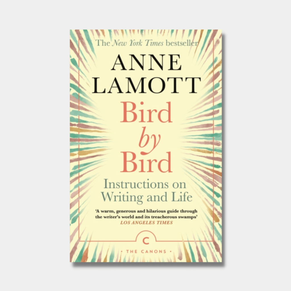 Bird by Bird: Summary & Key Ideas