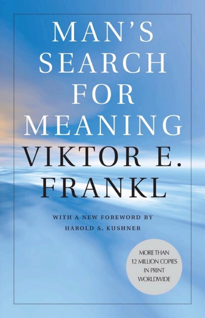 Man’s Search for Meaning: Summary, Key Ideas & Insights