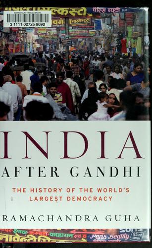 India After Gandhi: Summary, Key Ideas & Insights