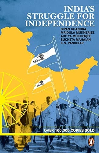 India’s Struggle for Independence: Summary, Key Ideas & Insights