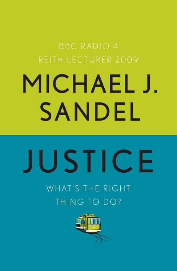 Justice: What’s the Right Thing to Do?: Summary, Key Ideas & Insights