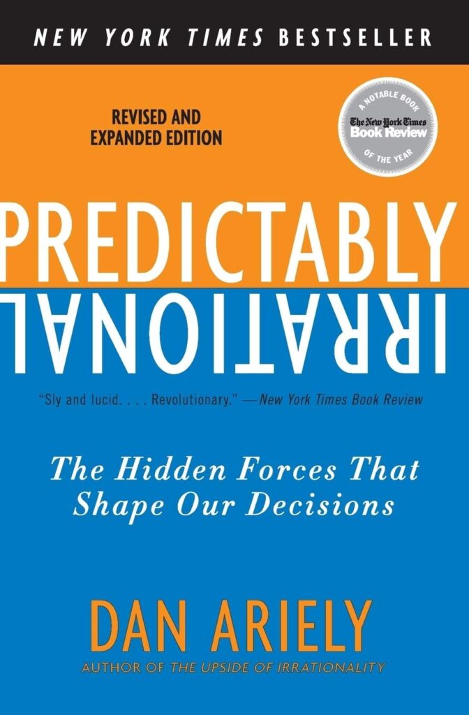 Predictably Irrational: Summary, Key Ideas & Insights