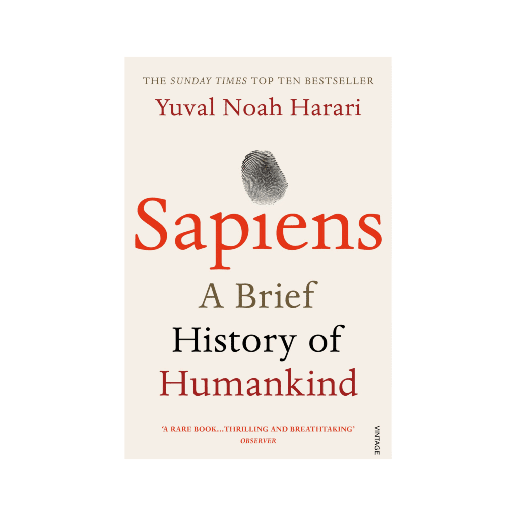 Sapiens: Summary and 7 Ideas About Why Humans Rule the World