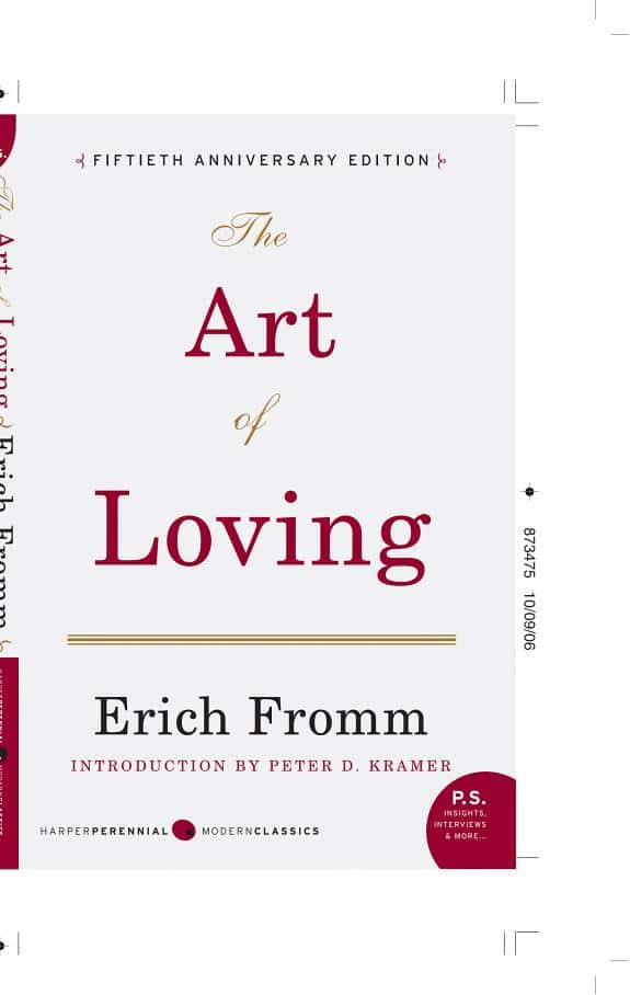 The Art of Loving: Summary, Key Ideas & Insights
