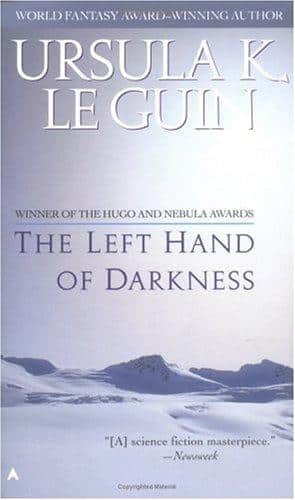 The Left Hand of Darkness: Summary, Key Ideas & Insights