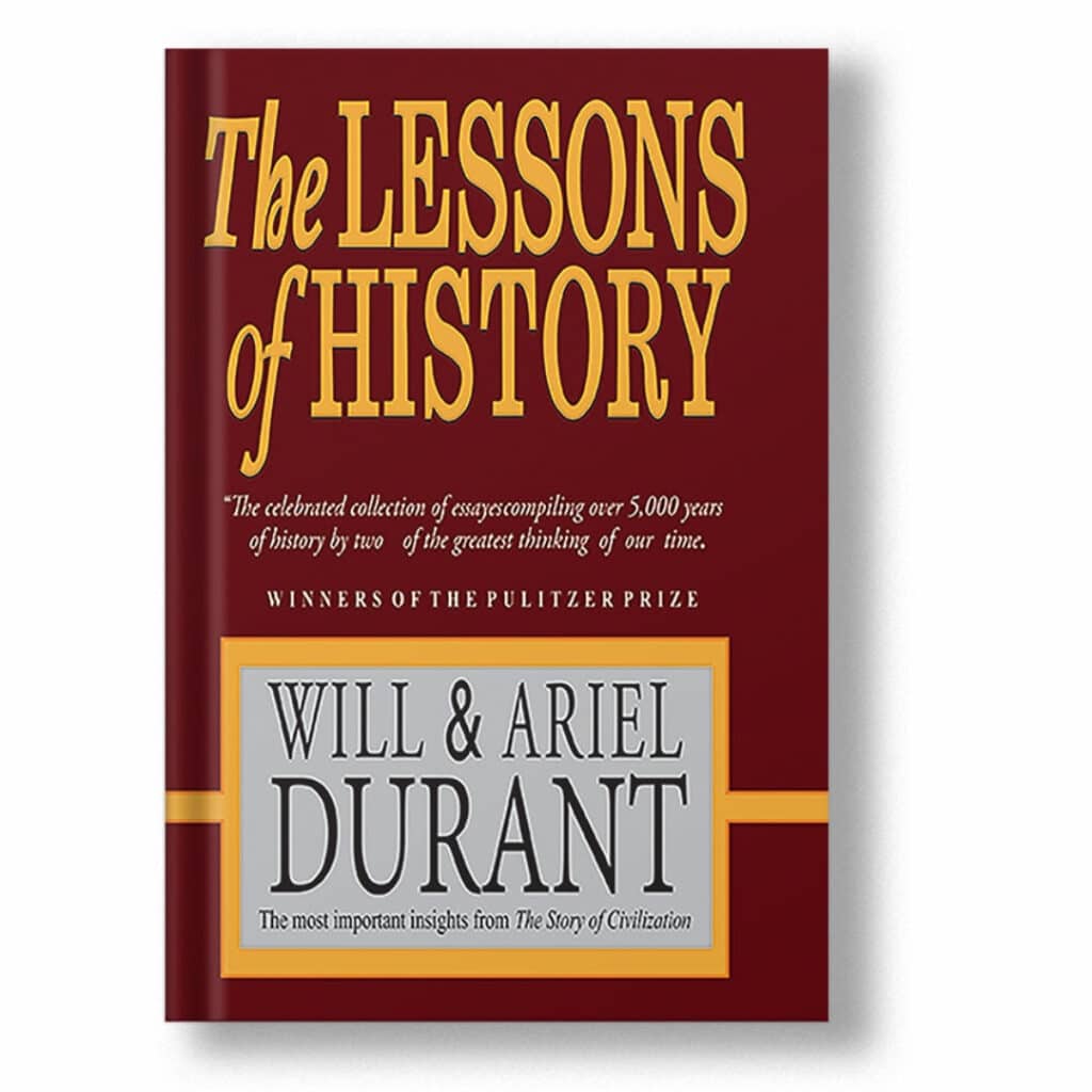 The Lessons of History: Summary & Key Ideas