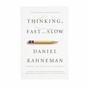 Thinking, Fast and Slow: Summary & Key Ideas
